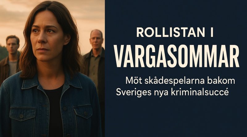 Rollistan i Vargasommar